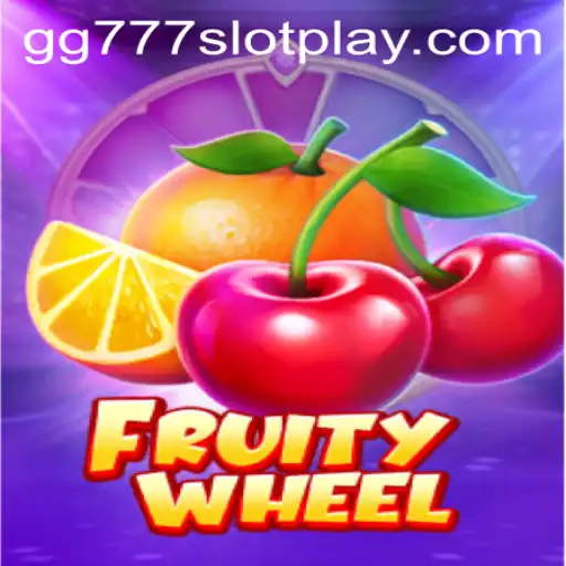 FruityWheel: A Captivating Game Experience on GG777 Slot App